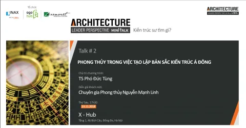 [ALP Mini-talk 2019 - #2] Phong thủy trong việc tạo lập bản sắc Á đông - Phần 02