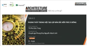 [ALP Mini-talk 2019 - #2] Phong thủy trong việc tạo lập bản sắc Á đông - Phần 01
